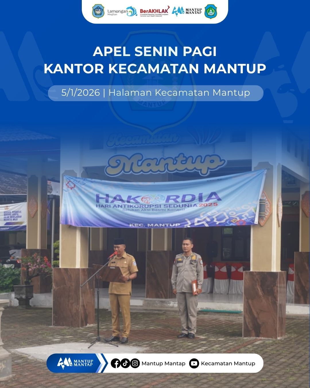 Apel Senin Pagi, Kantor Kecamatan Mantup