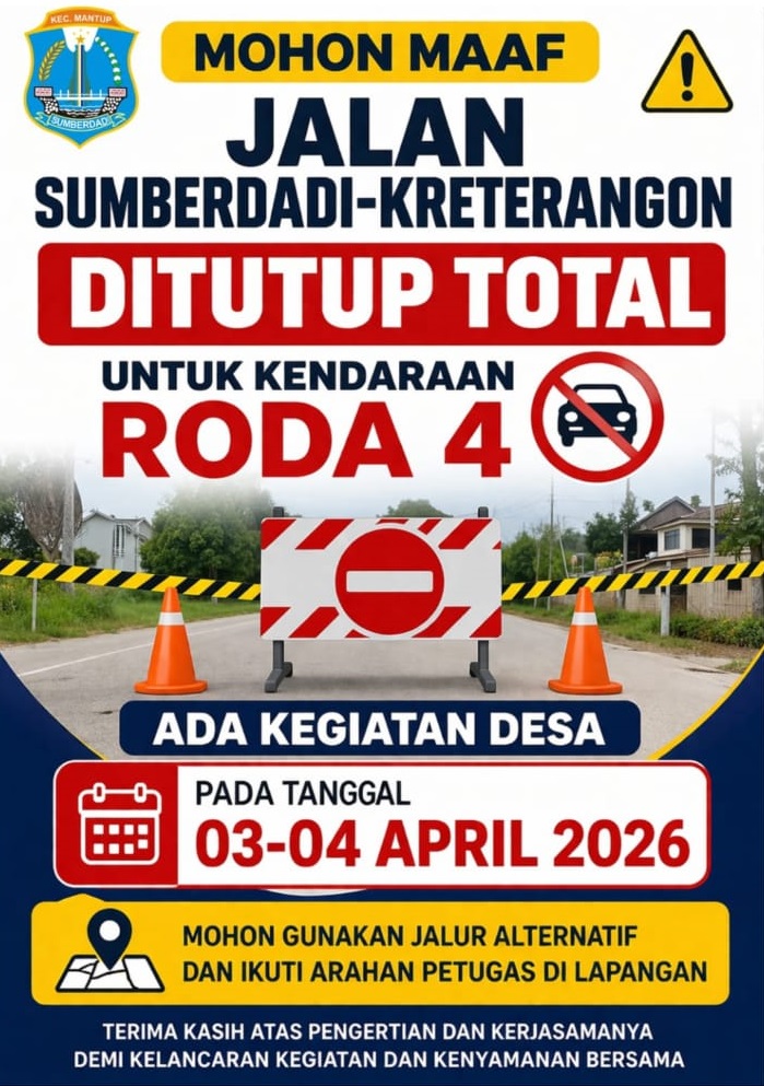 Foto: Himbauan Penutupan Jalan!