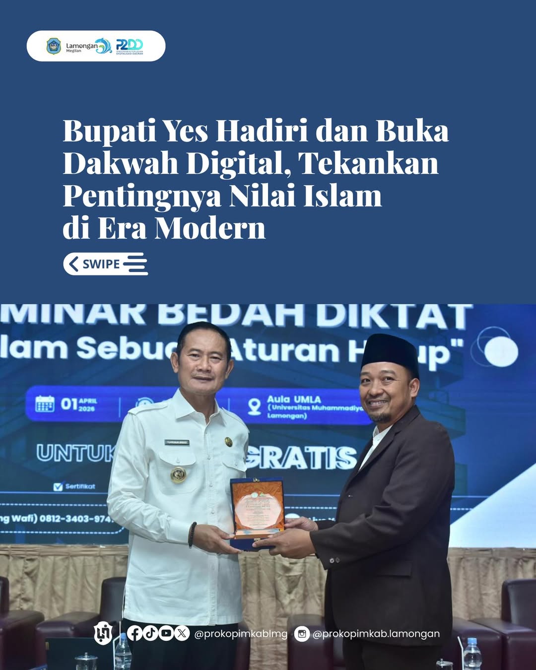 Foto: Bupati Yes Hadiri dan Buka Dakwah Digital, Tekankan Pentingnya Nilai Islam di Era Modern