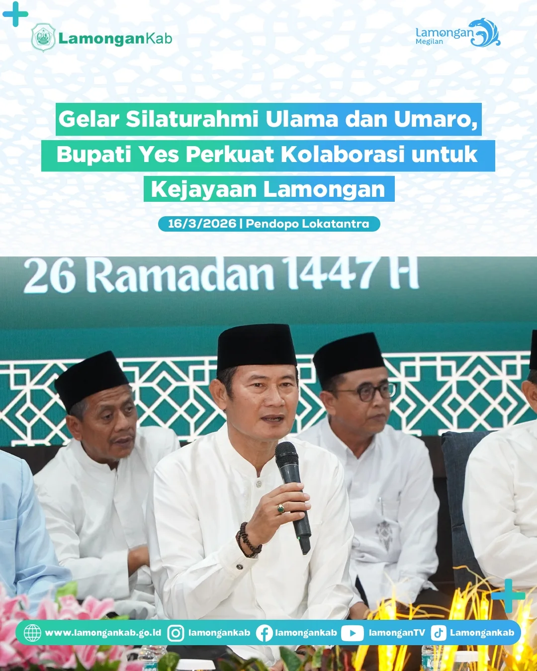 Foto: Gelar Silaturahmi Ulama dan Umaro, Bupati Yes Perkuat Kolaborasi Untuk Kejayaan Lamongan