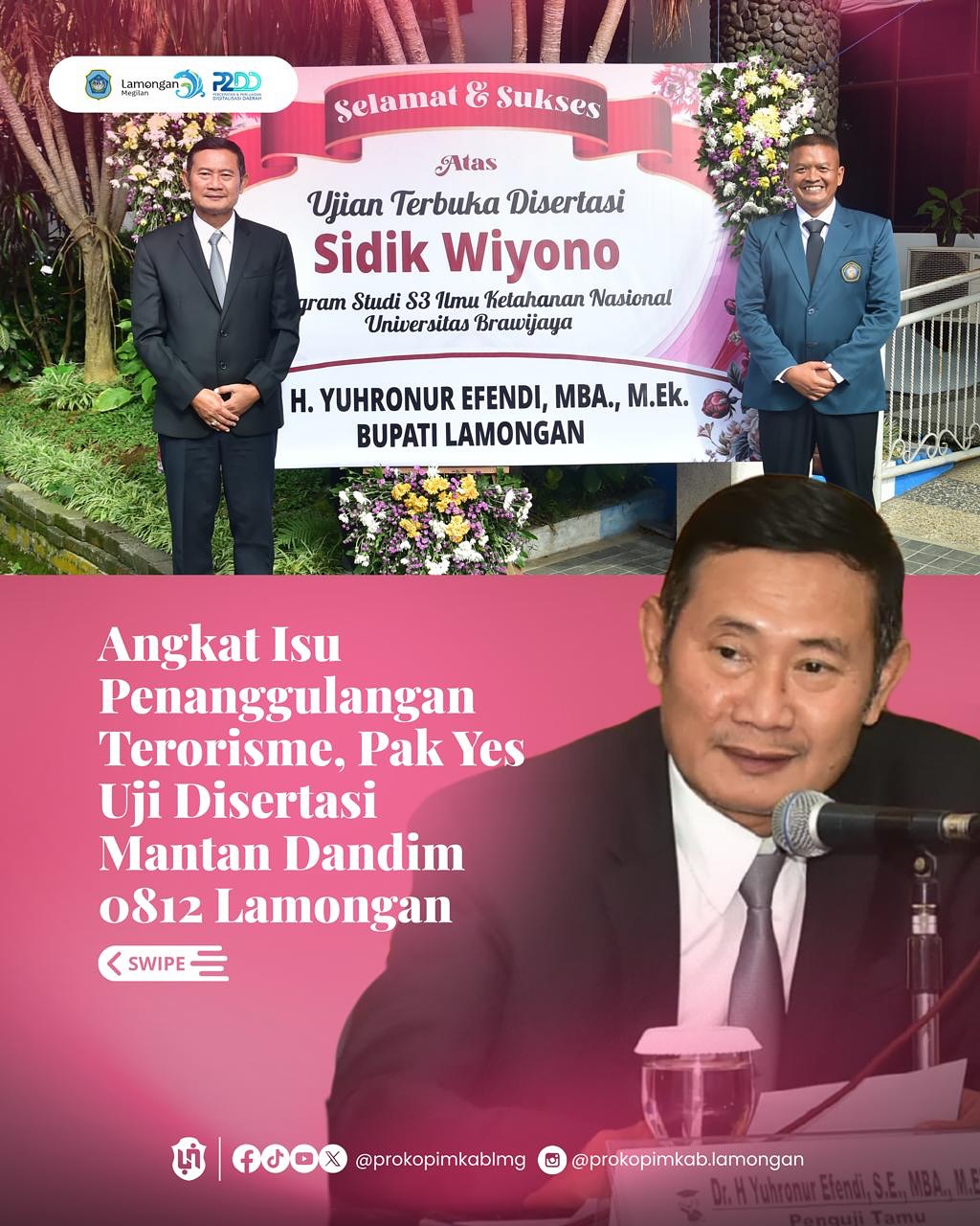 Foto: Angkat Isu Penanggulangan Terorisme, Pak Yes Uji Disertasi Mantan Dandim 0812 Lamongan