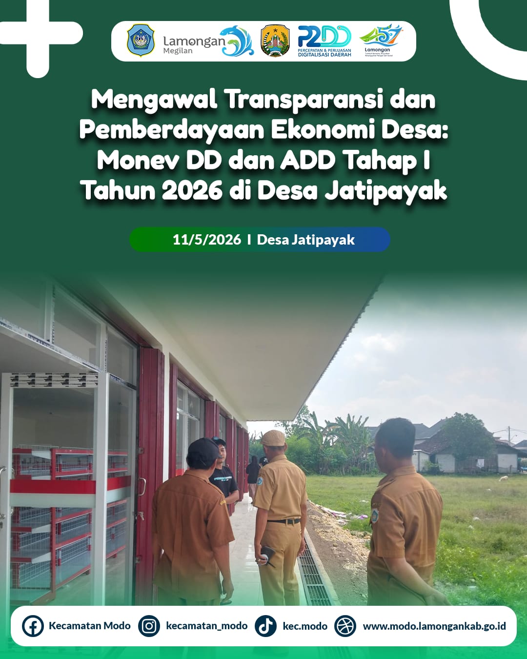 Foto: Mengawal Transparansi dan Pemberdayaan Ekonomi Desa: Monitoring dan Evaluasi DD & ADD Tahap I Tahun 2026 di Desa Jatipayak Kecamatan Modo