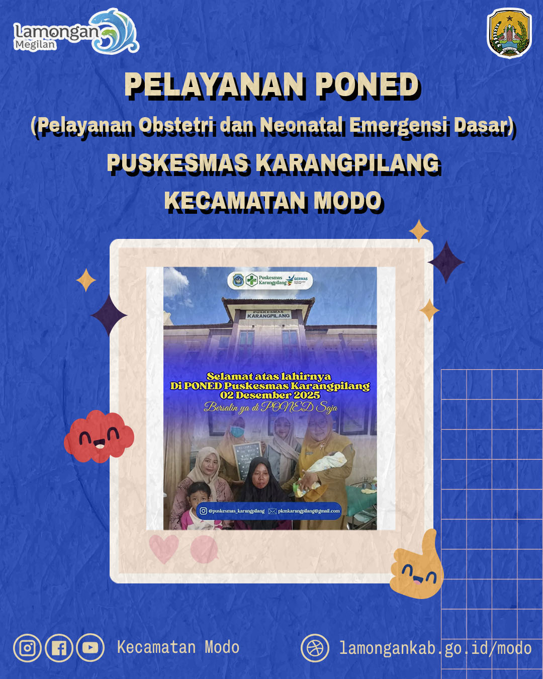 Foto: PELAYANAN PONED (PELAYANAN OBSTETRI DAN NEONATAL EMERGENSI DASAR) PUSKESMAS KARANGPILANG KECAMATAN MODO