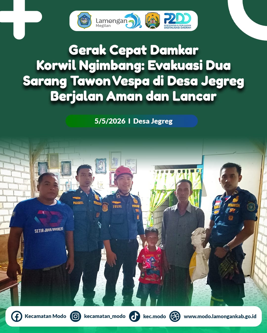 Foto: Gerak Cepat Damkar Korwil Ngimbang: Evakuasi Dua Sarang Tawon Vespa di Desa Jegreg Kecamatan Modo Berjalan Aman dan Lancar