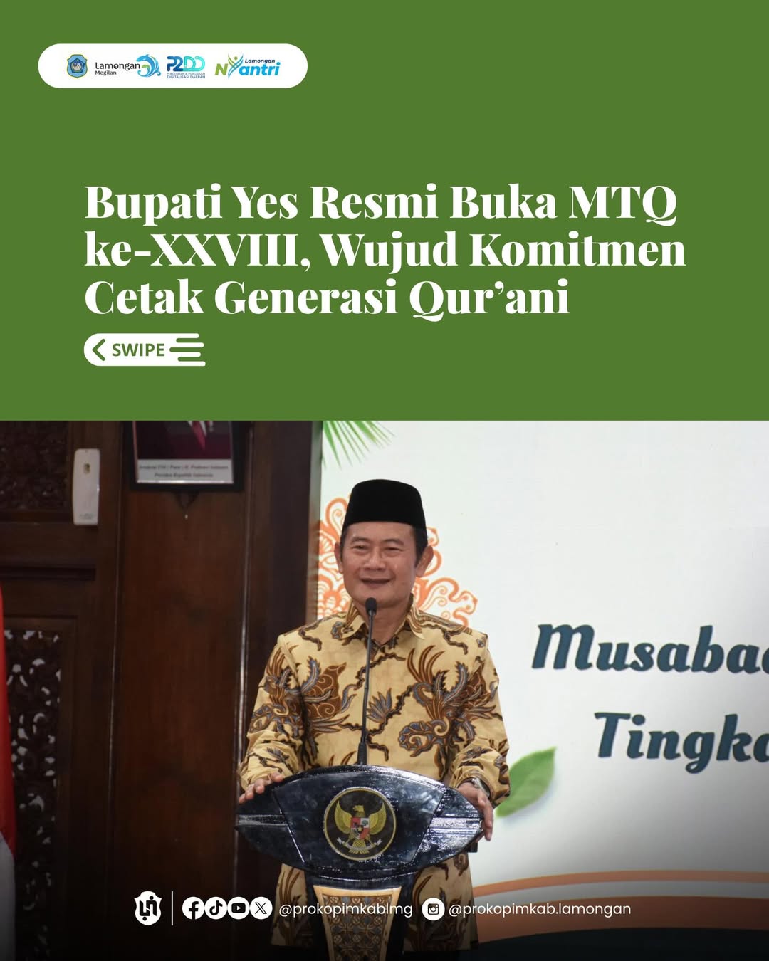Foto: Bupati Yes Resmi Buka MTQ ke-XXVIII, Wujud Komitmen Cetak Generasi Qur’ani