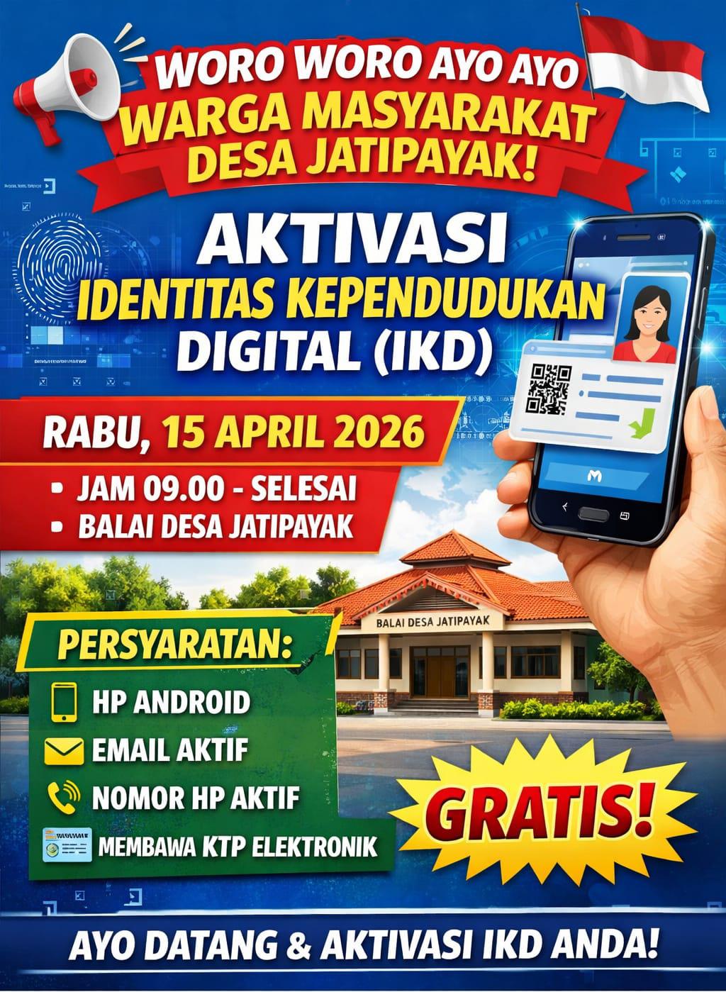 Foto: Jadwal Aktivasi Identitas Kependudukan Digital (IKD) di Desa Jatipayak