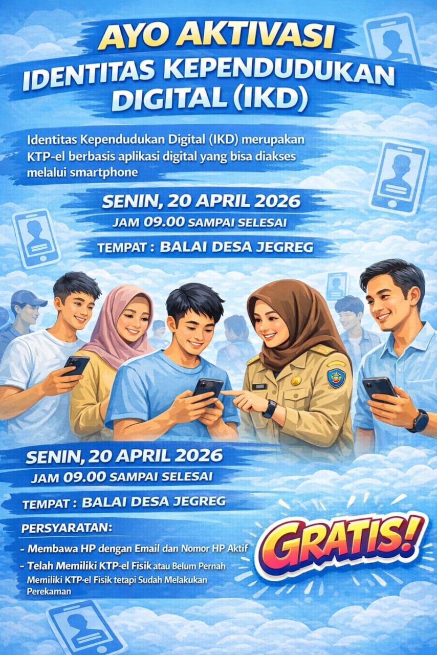 Foto: Jadwal Aktivasi Identitas Kependudukan Digital (IKD) di Desa Jegreg