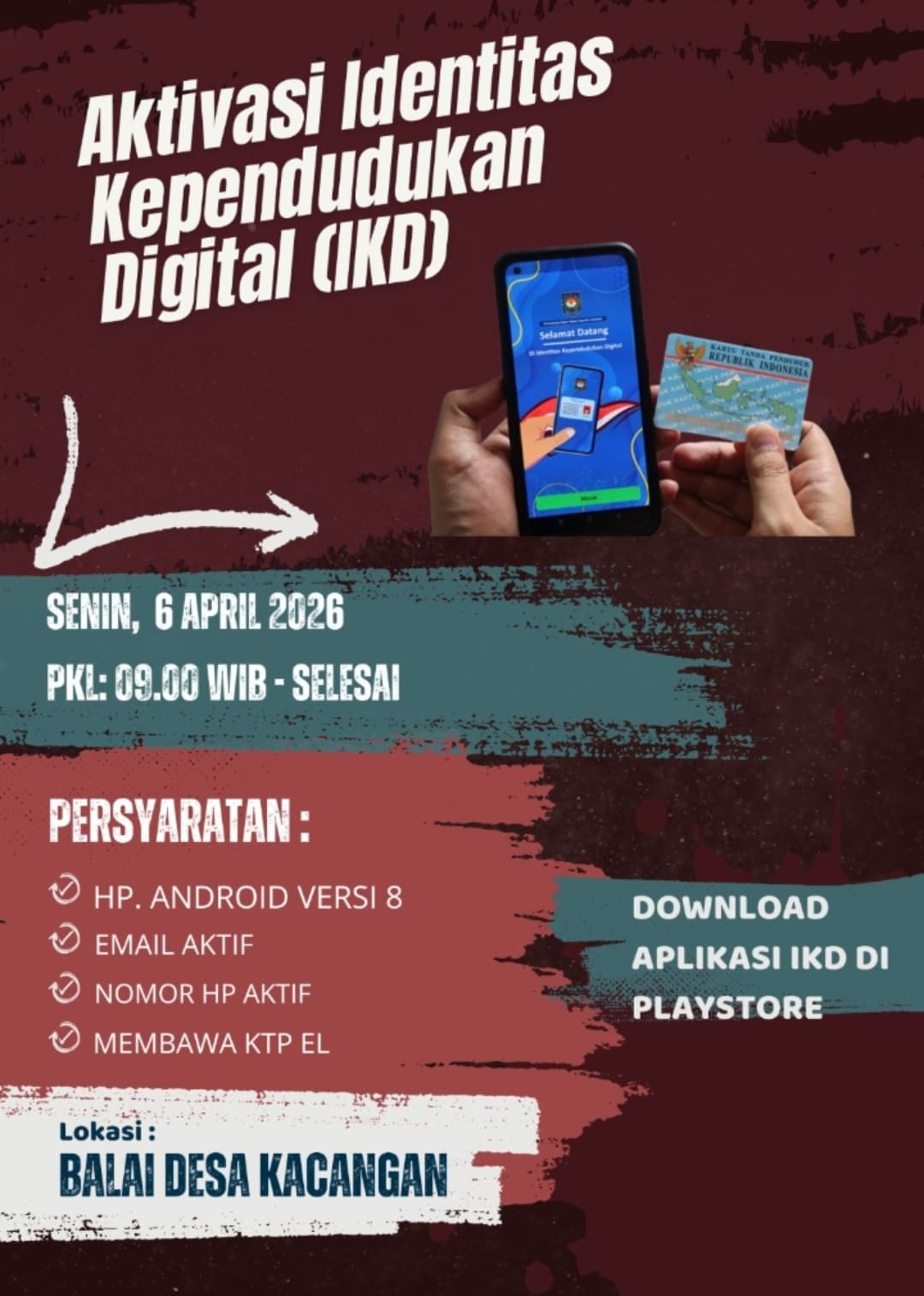 Foto: Jadwal Aktivasi Identitas Kependudukan Digital (IKD) di Desa Kacangan