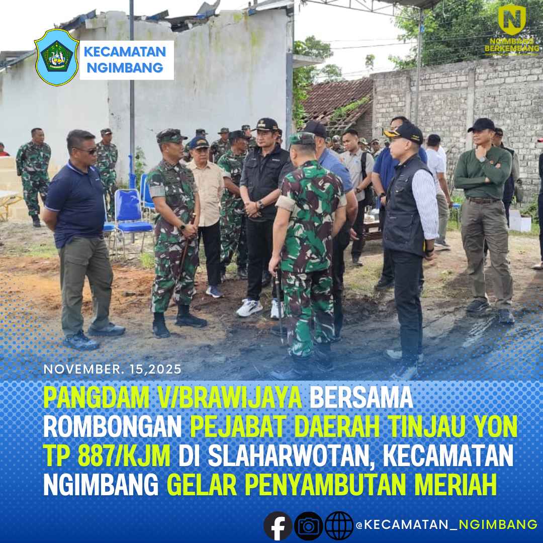 Foto: Pangdam v/Brawijaya Bersama Rombongan Pejabat Daerah Tinjau YON TP 887/kjm di Slaharwotan, Kecamatan Ngimbang Gelar Penyambutan Meriah