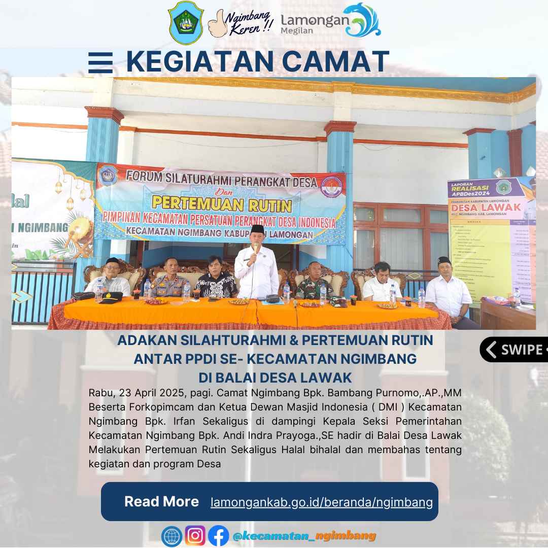 ADAKAN SILAHTURAHMI & PERTEMUAN RUTIN ANTAR PPDI SE- KECAMATAN NGIMBANG DI BALAI DESA LAWAK