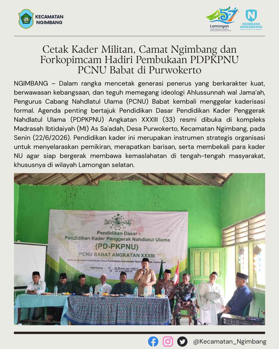 Foto: Cetak Kader Militan, Camat Ngimbang dan Forkopimcam Hadiri Pembukaan PDPKPNU PCNU Babat di Purwokerto