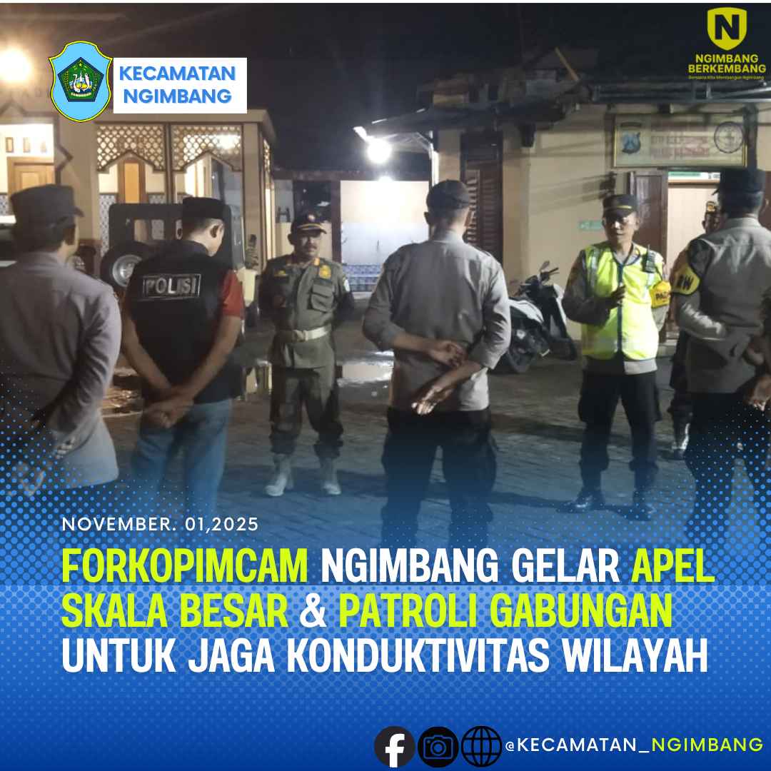 Foto: FORKOPIMCAM NGIMBANG GELAR APEL SKALA BESAR & PATROLI GABUNGAN UNTUK JAGA KONDUKTIVITAS WILAYAH