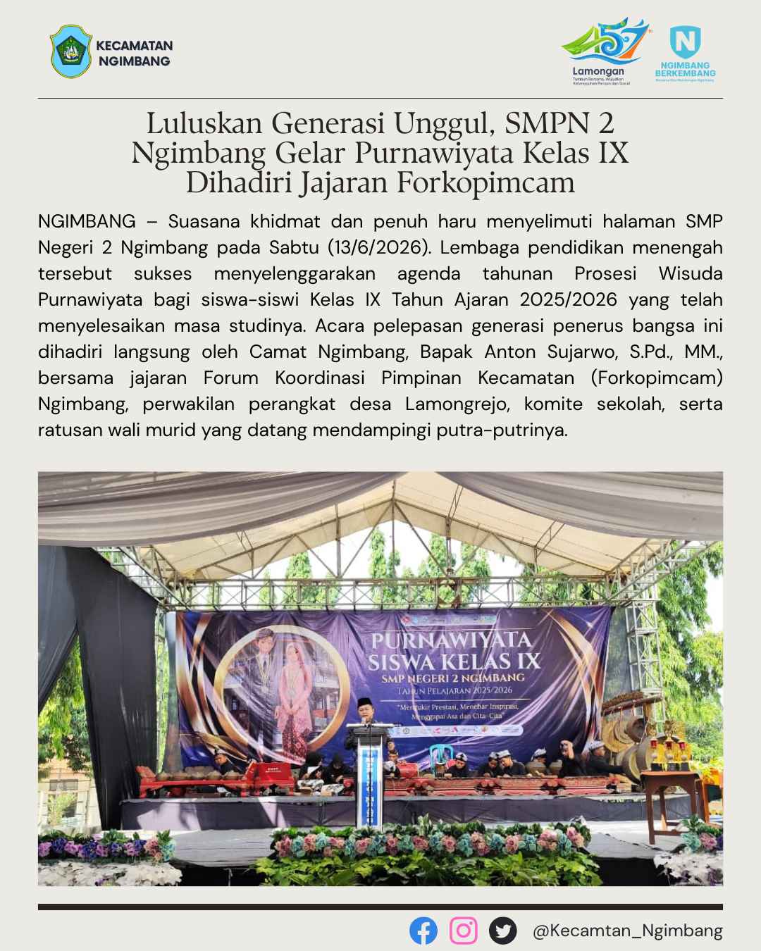 Foto: Luluskan Generasi Unggul, SMPN 2 Ngimbang Gelar Purnawiyata Kelas IX Dihadiri Jajaran Forkopimcam