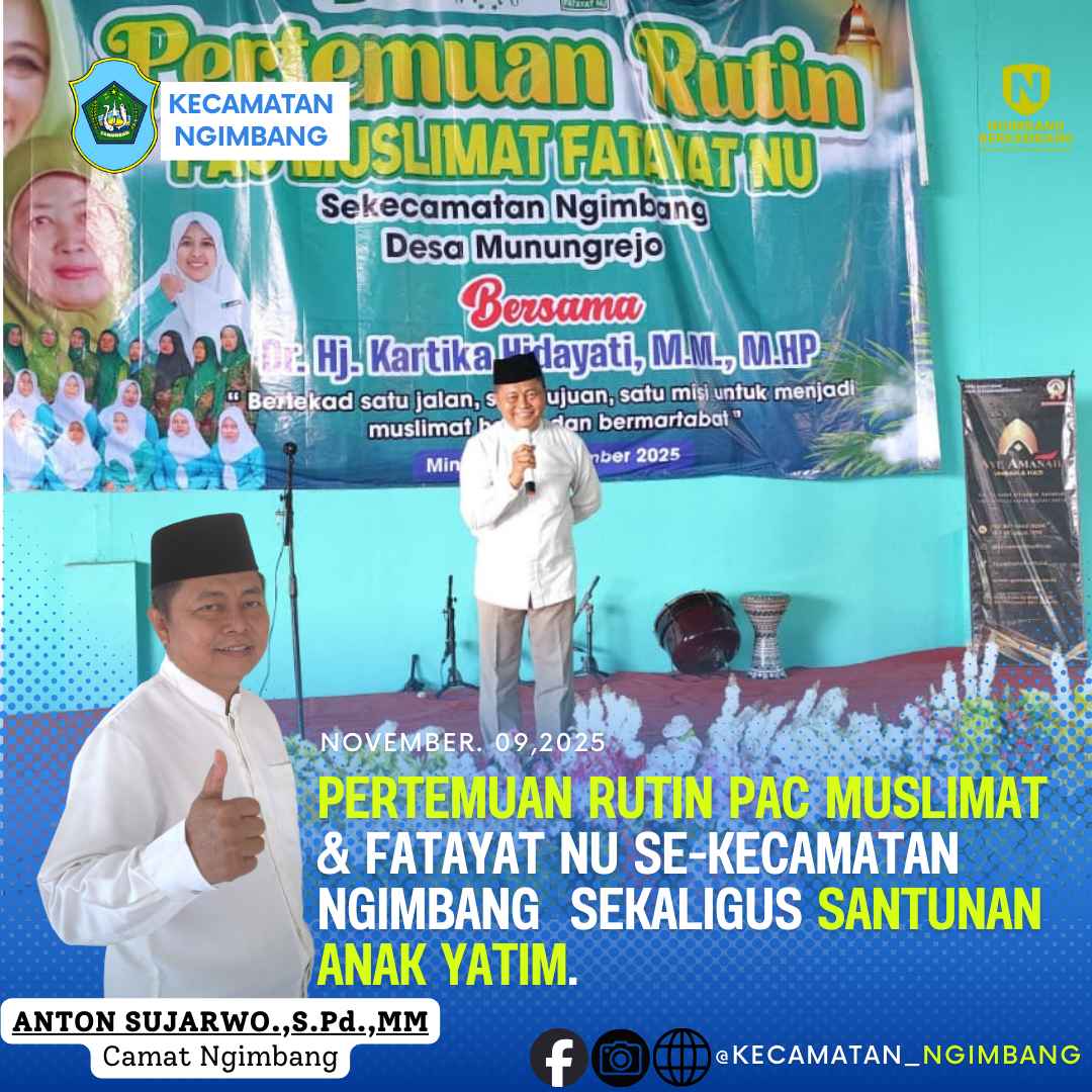 Foto: Pertemuan Rutin PAC Muslimat & Fatayat NU se-Kecamatan Ngimbang Sekaligus Santunan Anak Yatim.