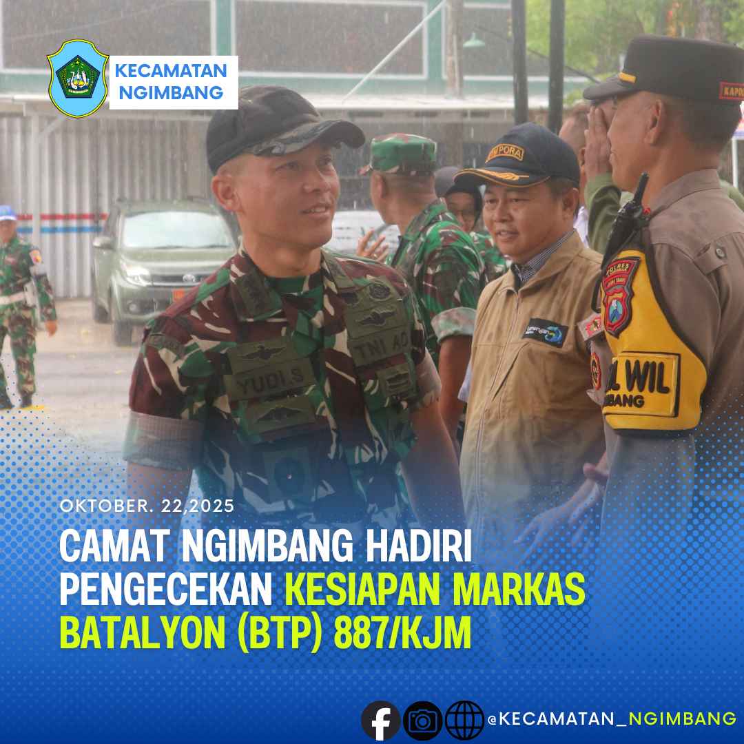 Foto: CAMAT NGIMBANG HADIRI PENGECEKAN KESIAPAN MARKAS BATALYON (btp) 887/KJM