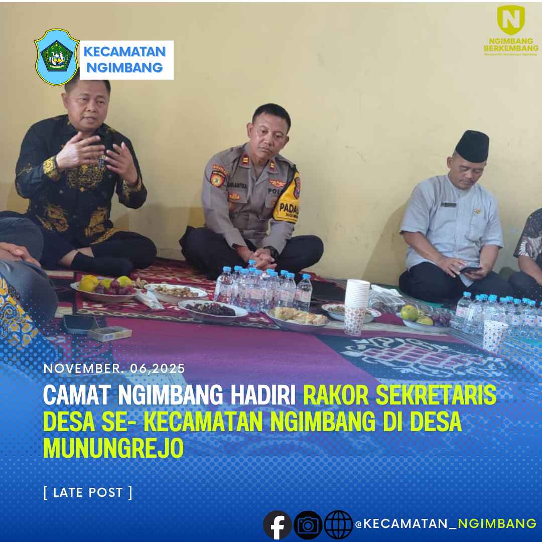 Foto: CAMAT NGIMBANG HADIRI RAKOR SEKRETARIS DESA SE- KECAMATAN NGIMBANG DI DESA MUNUNGREJO