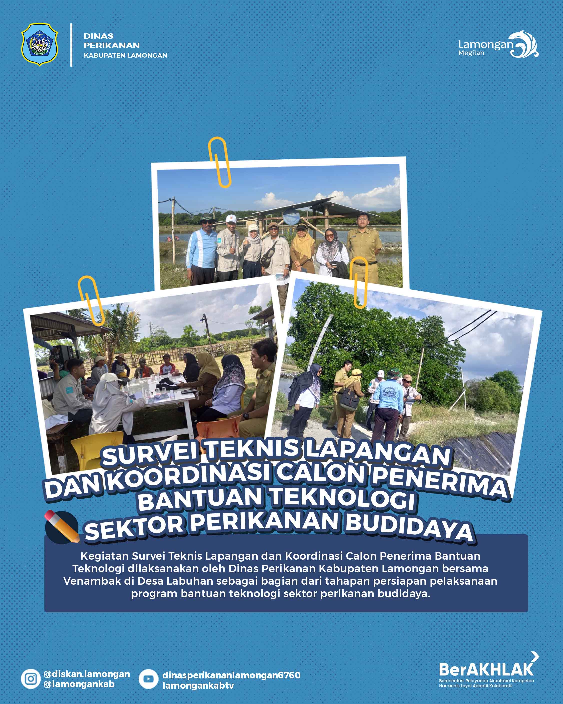 Foto: Survei dan Koordinasi Calon Penerima Bantuan Teknologi Perikanan