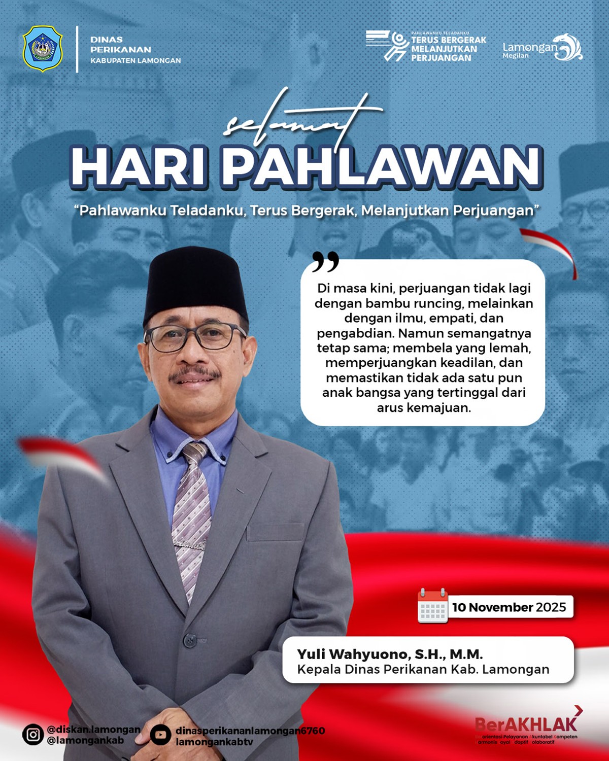 Foto: Selamat Hari Pahlawan Tahun 2025