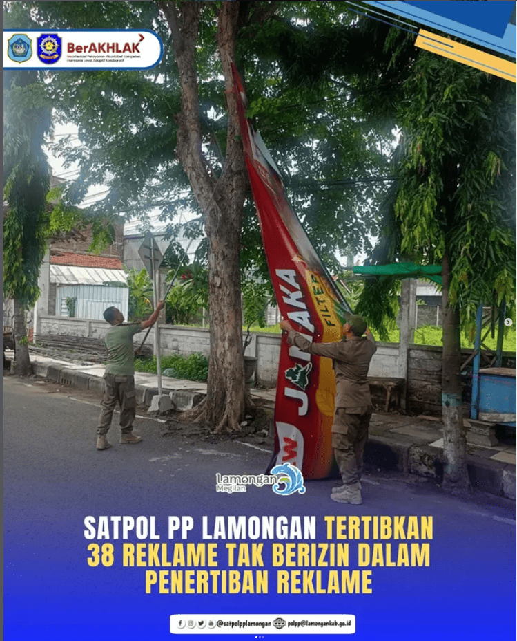 Foto: SATPOL PP LAMONGAN TERTIBKAN 38 REKLAME TAK BERIZIN DI SEJUMLAH RUAS JALAN