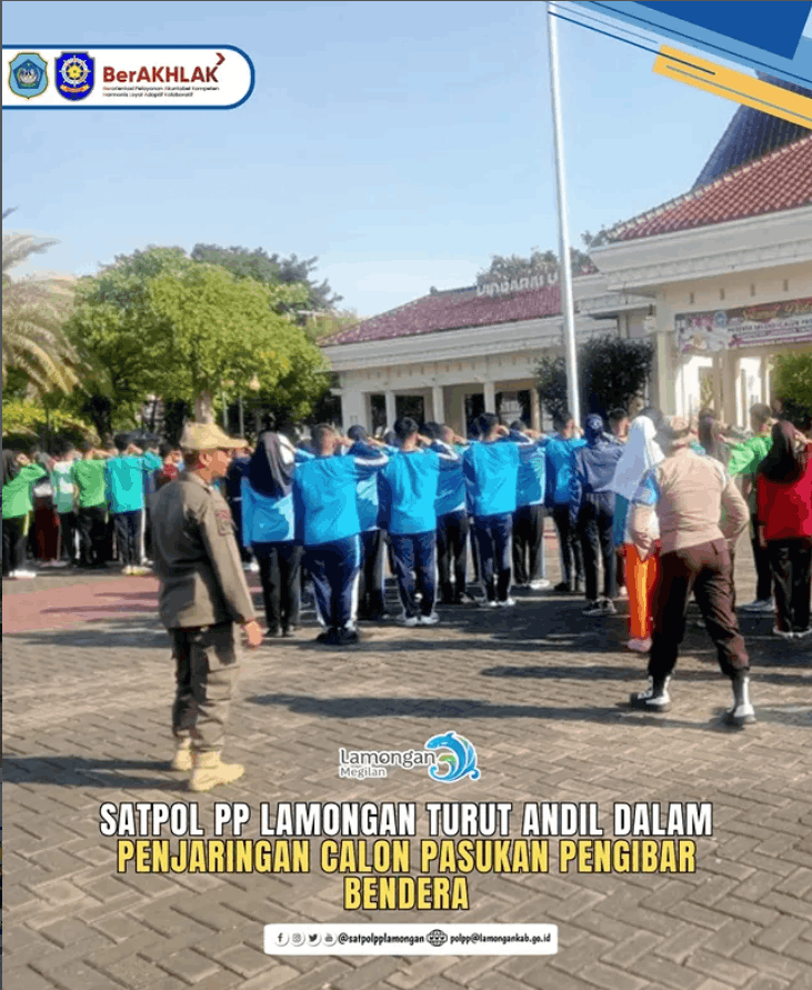 Foto: SELEKSI PBB PASKIBRAKA 2026, SATPOL PP LAMONGAN TURUT ANDIL DALAM PENJARINGAN CALON PASUKAN PENGIBAR BENDERA