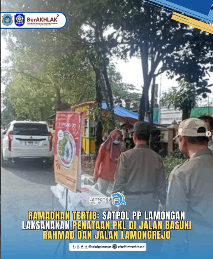 Foto: Satpol PP Kabupaten Lamongan Laksanakan Penertiban PKL di Jl. Basuki Rahmad dan Jl. Lamongrejo