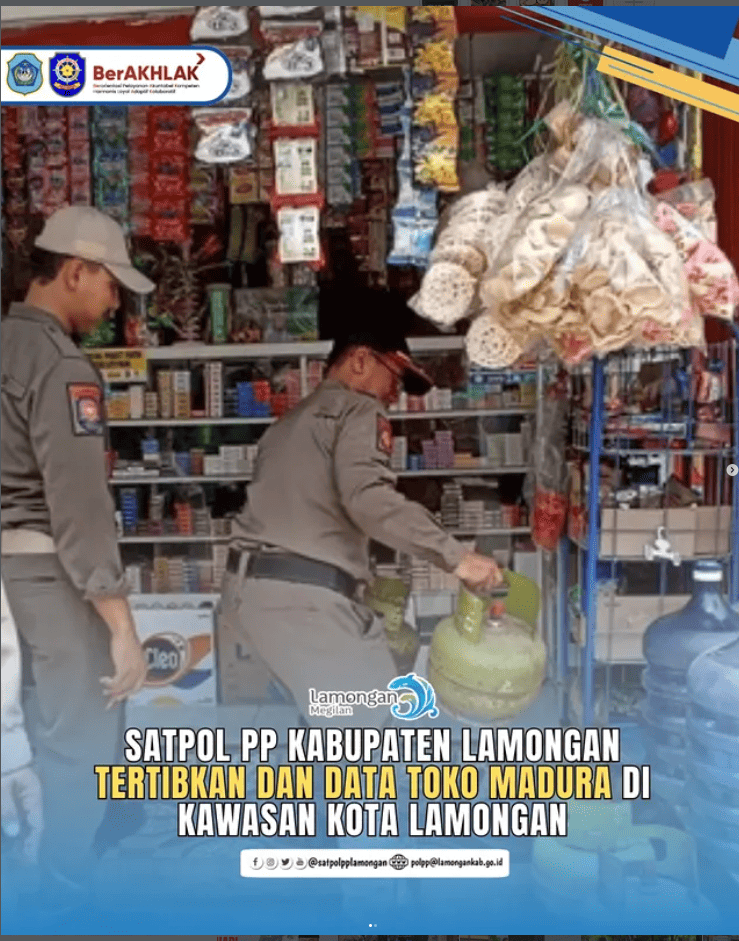 Foto: SATPOL PP LAMONGAN TERTIBKAN DAN DATA TOKO MADURA DI KAWASAN KOTA LAMONGAN