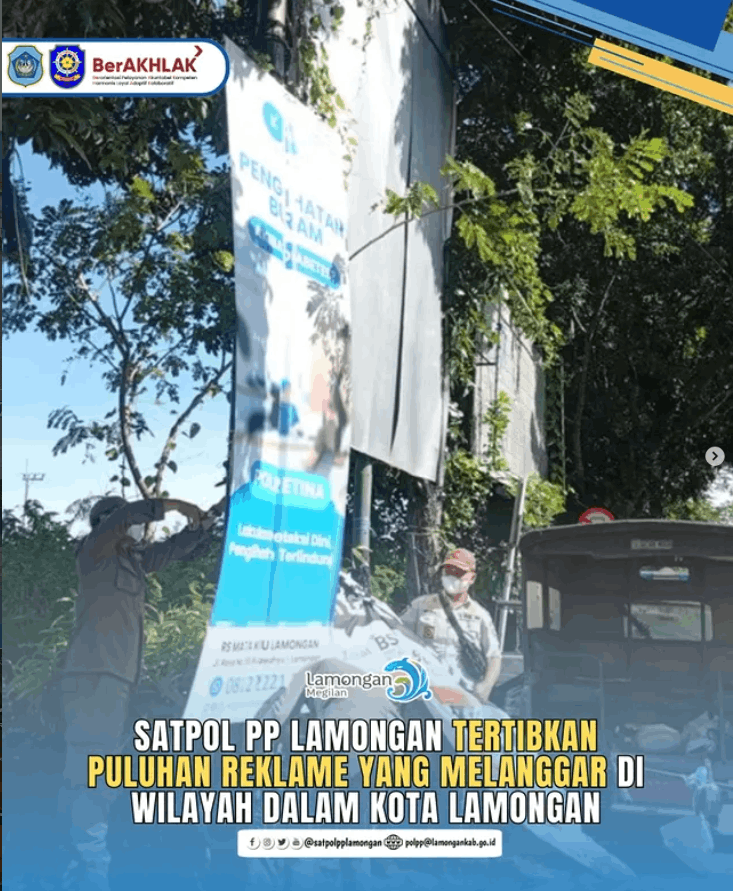 Foto: Satpol PP Kabupaten Lamongan melaksanakan kegiatan Operasi Penertiban (Ops Tib) Reklame