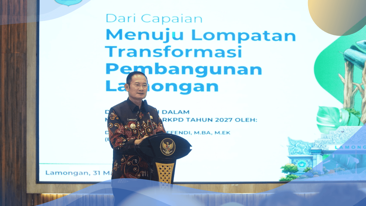 Musrenbang Lamongan, Rencanakan Hasil Nyata yang Semakin Berdampak