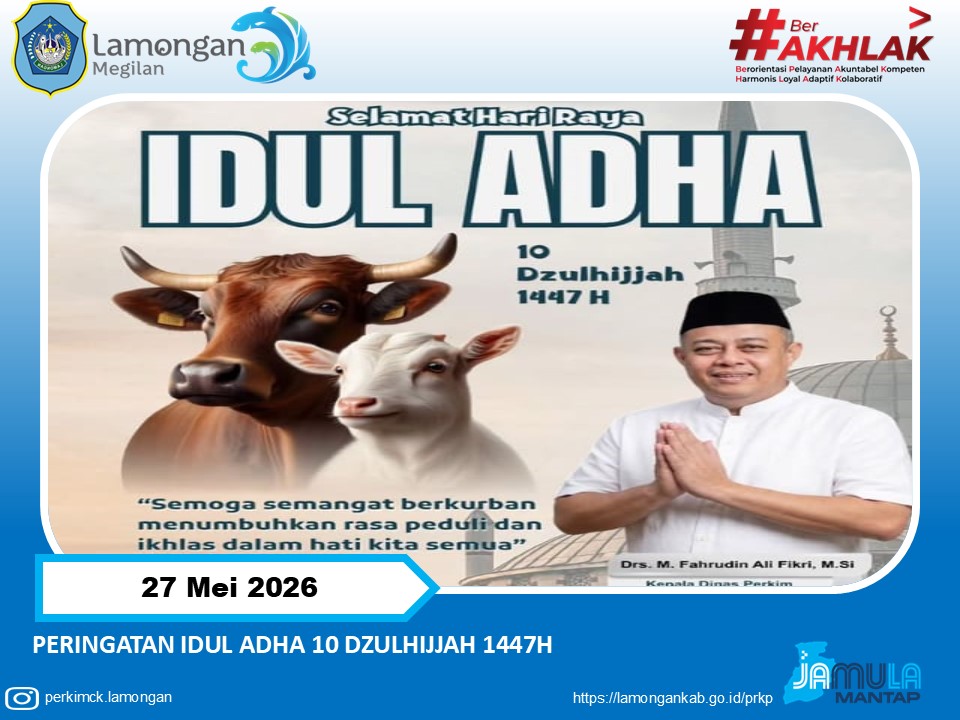 DINAS PERUMAHAN DAN KAWASAN PERMUKIMAN KABUPATEN LAMONGAN SAMPAIKAN UCAPAN SELAMAT HARI RAYA IDUL ADHA 1447 HIJRIYAH