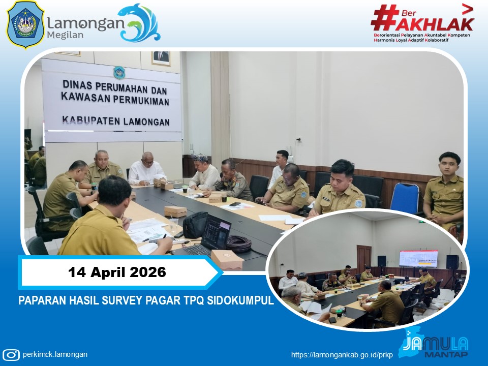 DINAS PERUMAHAN DAN KAWASAN PERMUKIMAN KABUPATEN LAMONGAN TINJAU AKSES JALAN DAN PAGAR TPQ SIDOKUMPUL