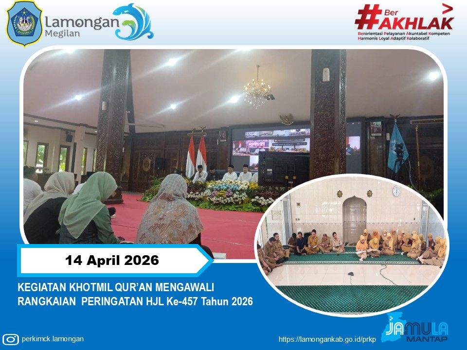 KEGIATAN KHOTMIL QUR’AN MENGAWALI RANGKAIAN PERINGATAN HJL Ke-457 Tahun 2026