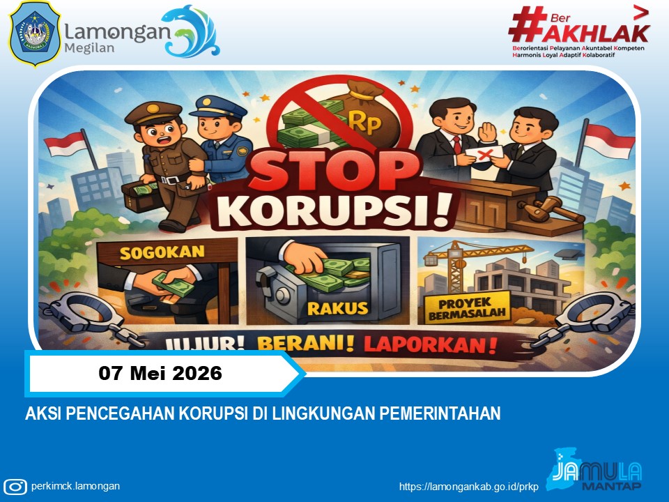 Foto: AKSI PENCEGAHAN KORUPSI DI LINGKUNGAN PEMERINTAHAN