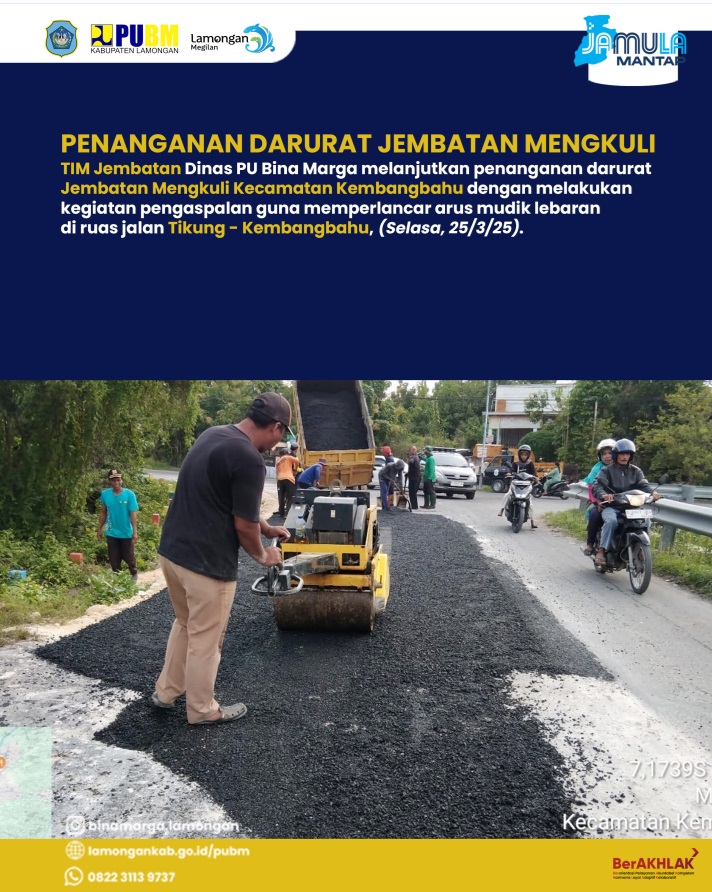 PENANGANAN DARURAT JEMBATAN MENGKULI