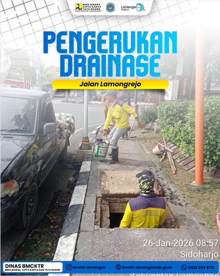 PENGERUKAN DRAINASE Jl. LAMONGREJO