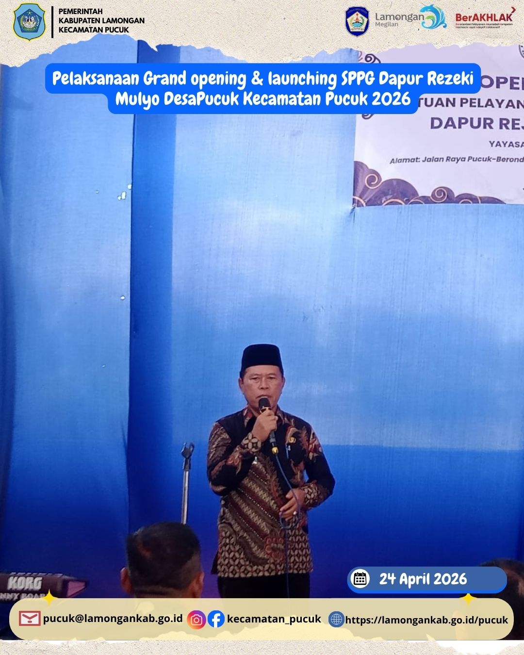 Foto: Pelaksanaan Grand opening & launching SPPG Dapur Rezeki Mulyo DesaPucuk Kecamatan Pucuk 2026
