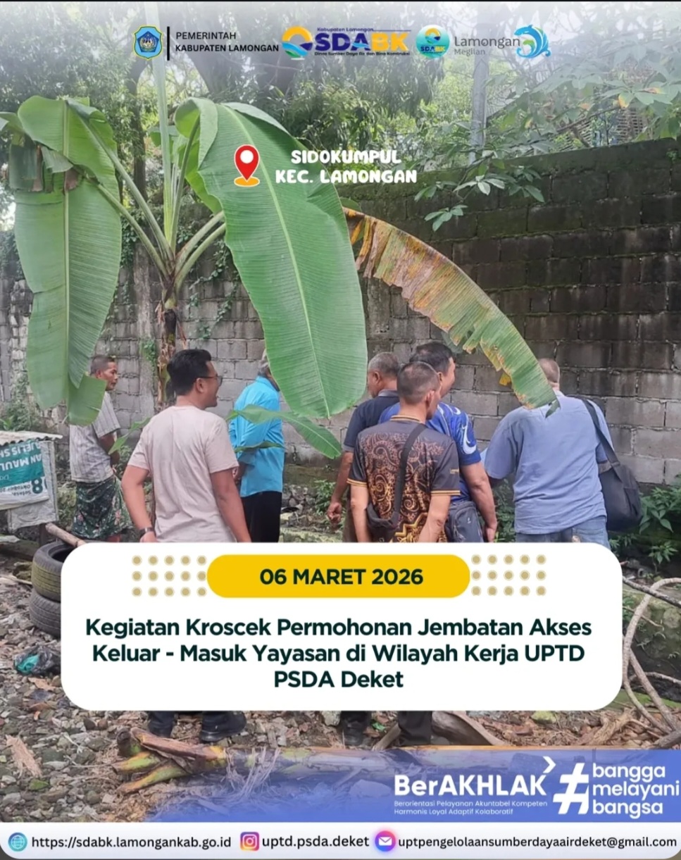 Foto: Kegiatan Kroscek Permohonan Jembatan Akses Keluar - Masuk Yayasan di wilayah Kerja UPTD PSDA Deket