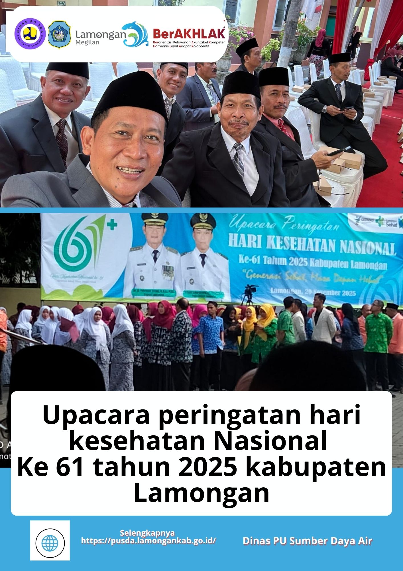 Foto: Upacara peringatan hari kesehatan Nasional Ke 61 tahun 2025 kabupaten Lamongan