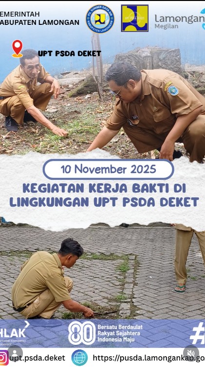 Foto: Kegiatan Kerja Bakti di Lingkungan UPT PSDA Deket