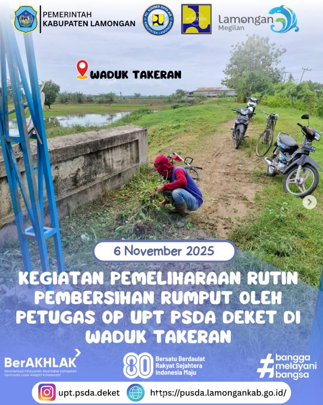 Foto: Kegiatan Pemeliharaan Rutin Pembersihan Rumput oleh Petugas OP UPT PSDA Deket di Waduk Takeran