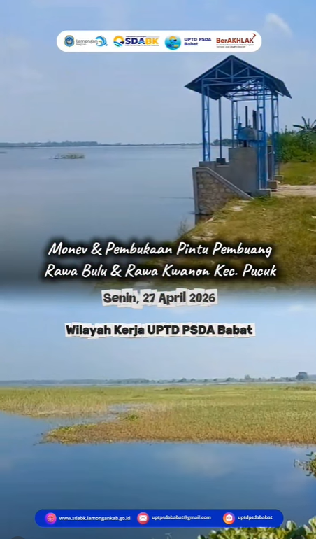 Foto: UPTD PSDA Babat Melakukan Monitoring dan Evaluasi (Monev) Tinggi Muka Air serta Operasional Pintu Pembuang Rawa Bulu dan Rawa Kwanon