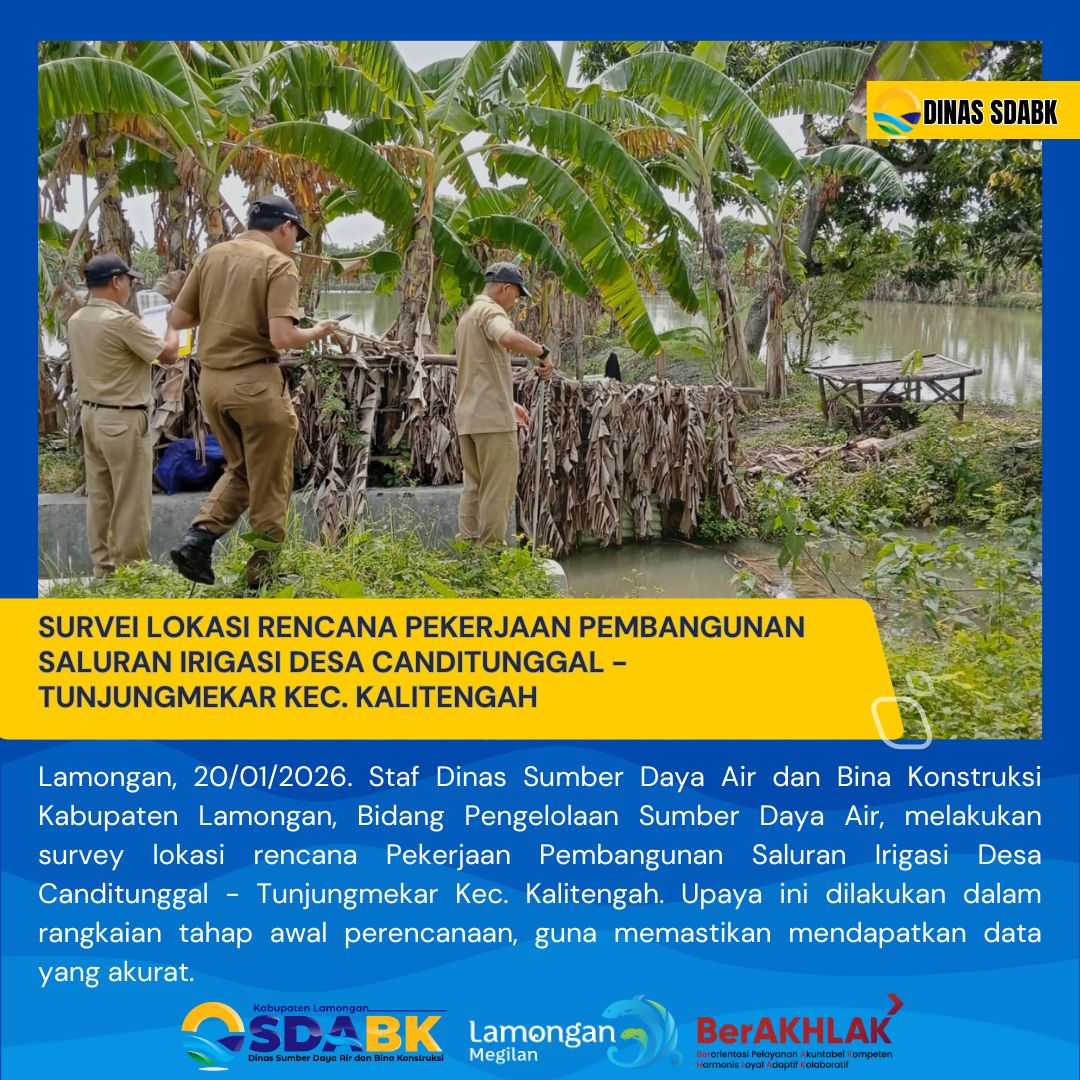 Foto: SURVEI PERENCANAAN PEKERJAAN PEMBANGUNAN SALURAN IRIGASI DESA CANDITUNGGAL - TUNJUNGMEKAR KEC. KALITENGAH