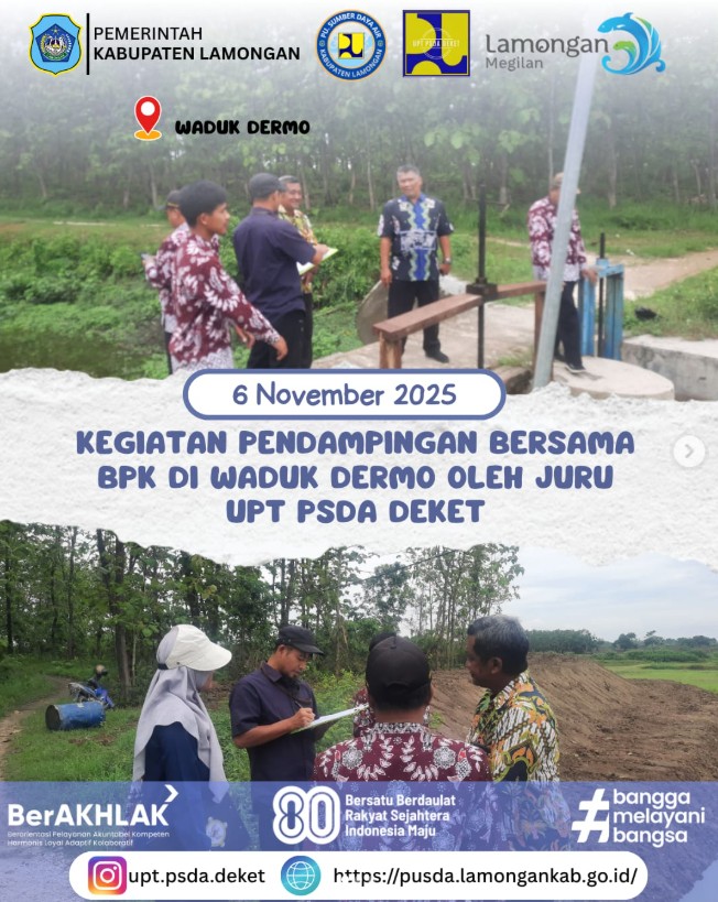 Foto: Kegiatan Pendampingan bersama BPK di Waduk Dermo oleh Juru UPT PSDA Deket