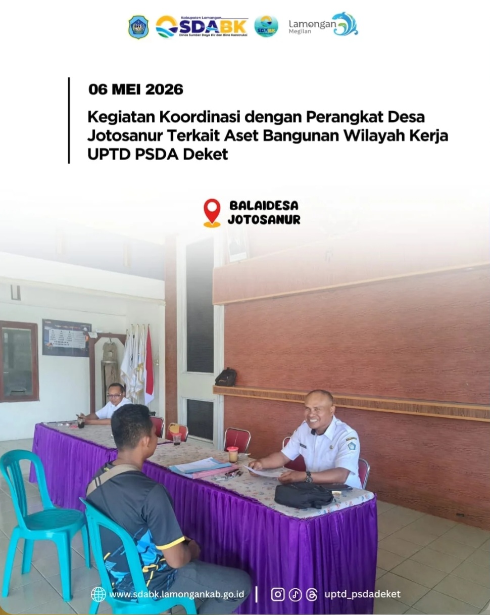 Foto: Koordinasi Dengan Perangkat Desa Jotosanur Terkait Aset Bangunan Wilayah kerja UPTD PSDA Deket