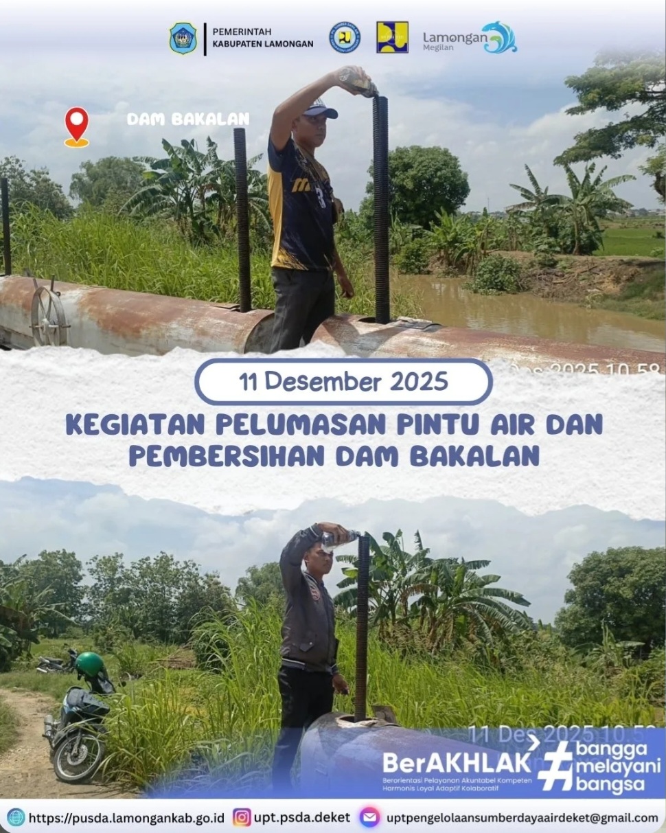 Foto: Kegiatan Pelumasan Pintu Air dan Pembersihan Dam Bakalan