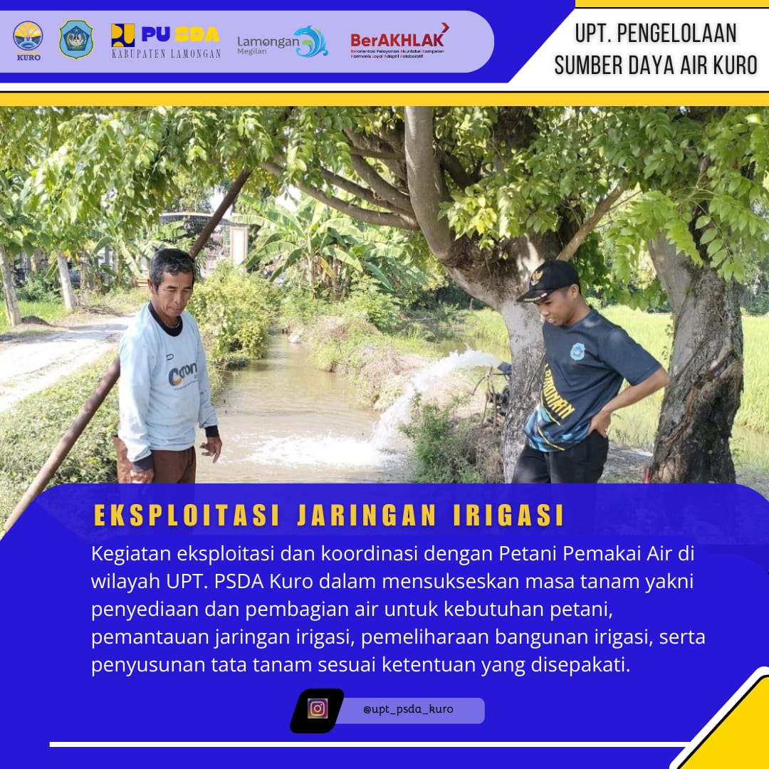Eksploitasi Jaringan irigasi UPT. PSDA Kuro