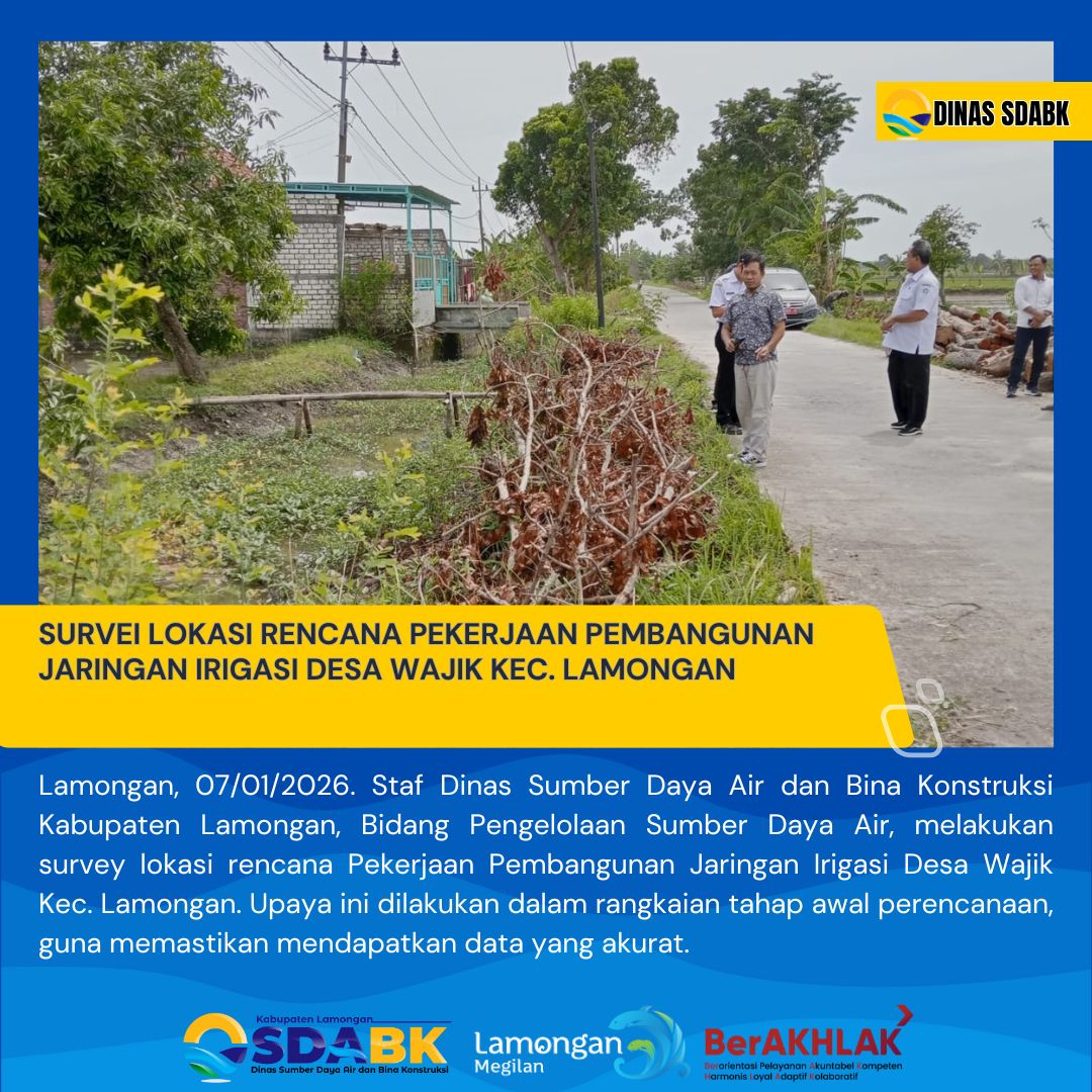 Foto: SURVEI PERENCANAAN PEKERJAAN PEMBANGUNAN JARINGAN IRIGASI DESA WAJIK KEC. LAMONGAN