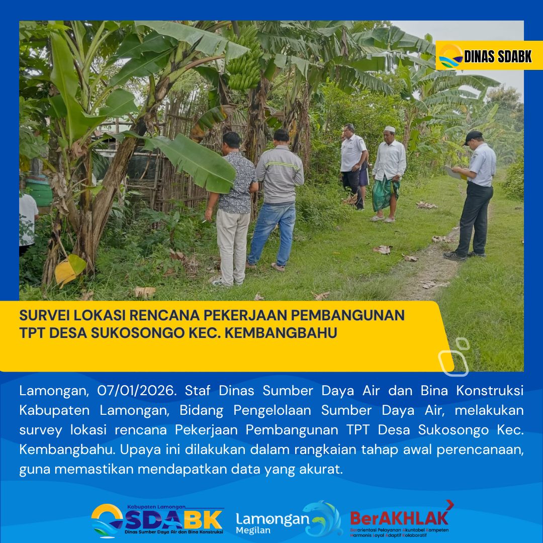 Foto: SURVEI PERENCANAAN PEKERJAAN PEMBANGUNAN TPT DESA SUKOSONGO KEC. KEMBANGBAHU