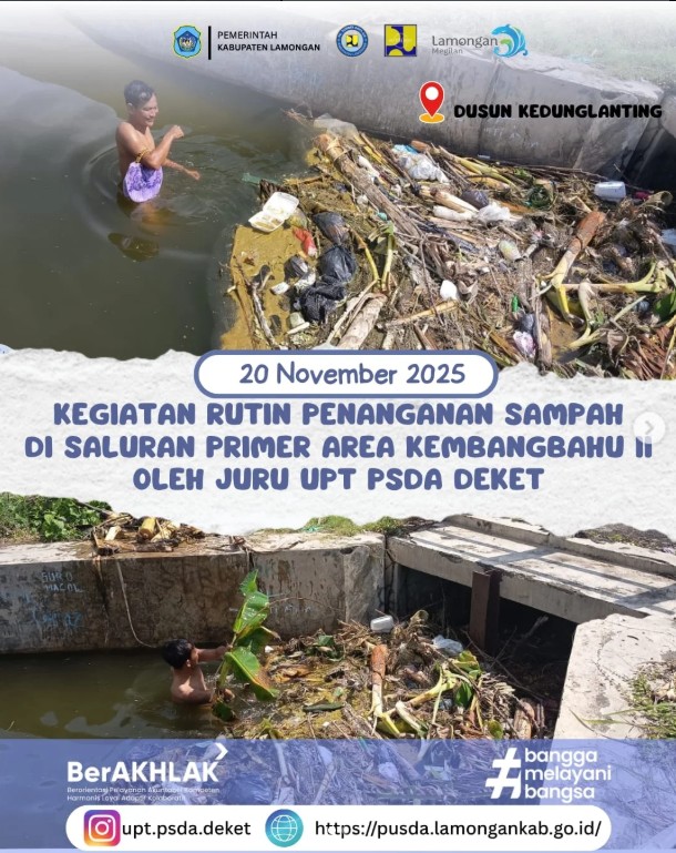 Foto: Kegiatan Rutin Penanganan Sampah di Saluran Primer Area Kembangbahu II oleh Juru UPT PSDA Deket