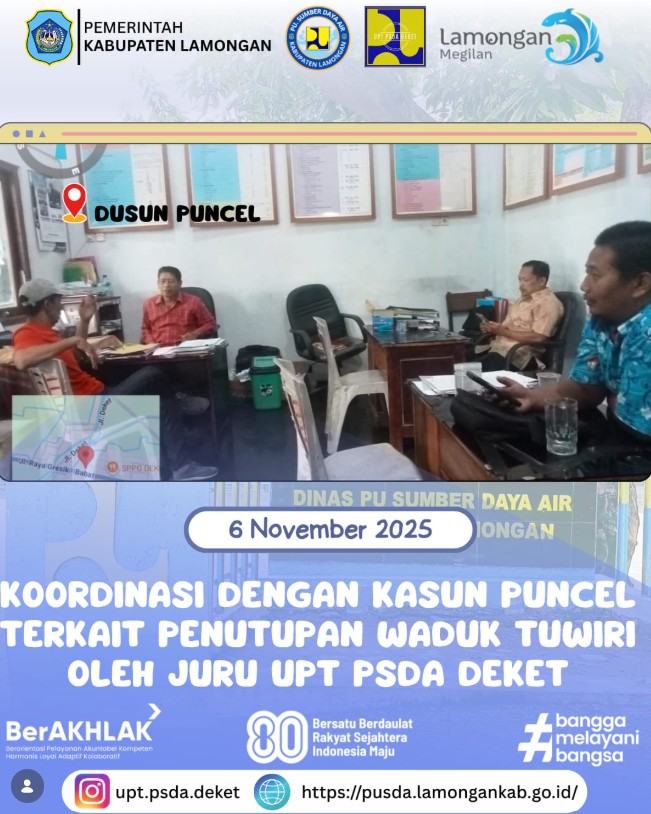 Foto: Koordinasi dengan Kasun Puncel terkait Penutupan Waduk Tuwiri oleh Juru UPT PSDA Deket