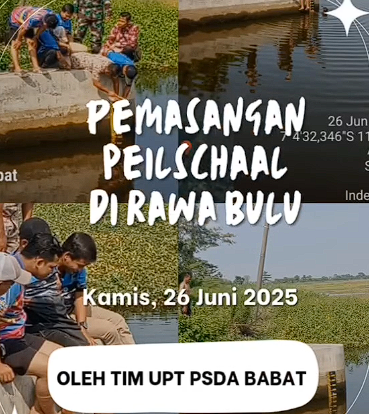 Foto: UPT PSDA Babat Pasang Peilschaal di Rawa Bulu untuk Tingkatkan Akurasi Pemantauan Air